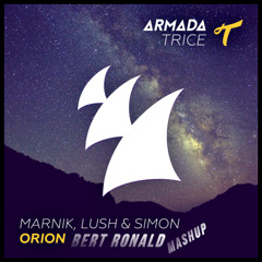 Marnik, Lush & Simon Vs Kiesza - Orion Go Hideaway (BertRonald Mashup) Click BUY=FREE DWNLD
