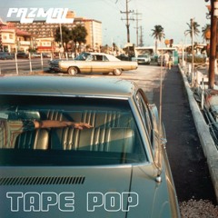 Pazmal - Tape Pop