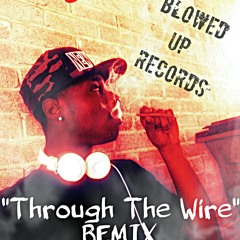 Tragic Tae - Through The Wire "Remix"