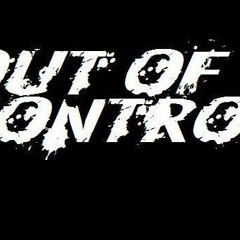 OUT OF CONTROL (UK) TOXIC SICKNESS RESIDENCY SHOW / 27TH APRIL / 2015