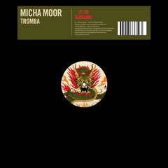 Micha Moor - Tromba (Original Mix) [FREE DOWNLOAD]