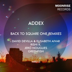 Addex - Back To Square One (David Devilla & Elisabeth Aivar Remix) MR015