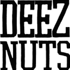 Deez Nutz