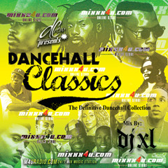 DJ XL (D.V.E) - DANCEHALL CLASSICS [90'S EDITION - The DEFINITIVE DANCEHALL COLLECTION]