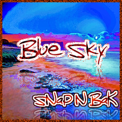 SNaP N BaK - Blue Sky (Original Mix)[Free Download]