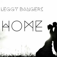 Leggy Bangers - Home