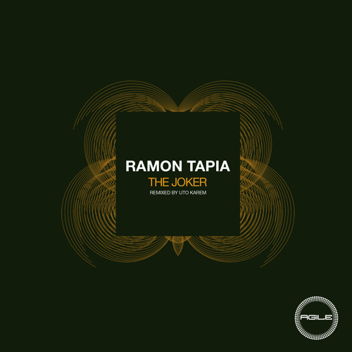 Ramon Tapia -  The Joker (Uto Karem Remix) [Agile Recordings]
