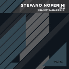 Stefano Noferini - Peal (Matt Sassari Remix)