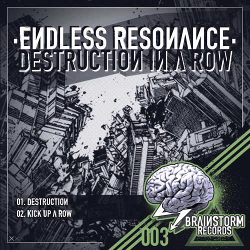 Endless Resonance - Kick Up A Row