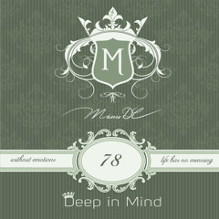 Deep in Mind Vol.78 By Manu DC