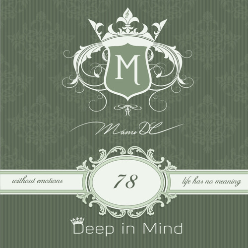 Deep in Mind Vol.78 By Manu DC