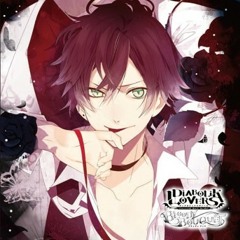 (Track 1) DIABOLIK LOVERS Do S BLOODY BOUQUET Vol.1 Sakamaki Ayato