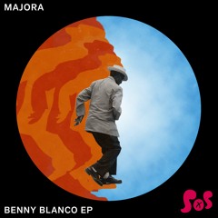 Majora - Benny Blanco