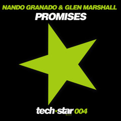 Nando Granado & Glen Marshall - Promises (Original Mix) // Buy now! / Ya a la venta!