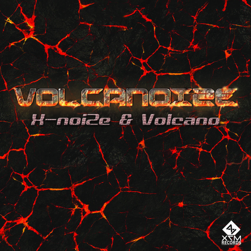 X-noiZe & Volcano - VolcanoiZe (142 BPM)