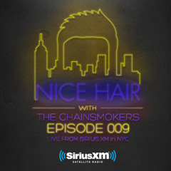 Nice Hair with The Chainsmokers 009