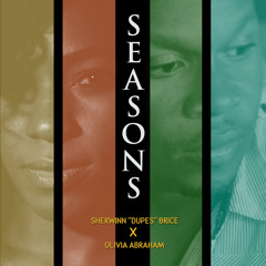 Seasons - Sherwinn "Dupes" Brice ft. Olivia Abraham