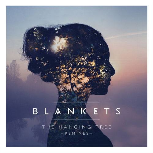 Blankets - The Hanging Tree (Miskeyz Remix)