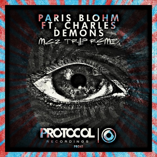 Paris Blohm Ft. Charles - Demons (MCZ Trap Remix)
