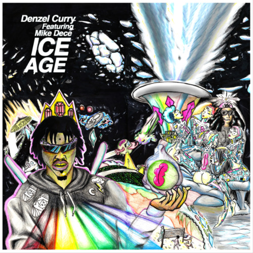 Ice Age - Denzel Curry (feat. Mike Dece)