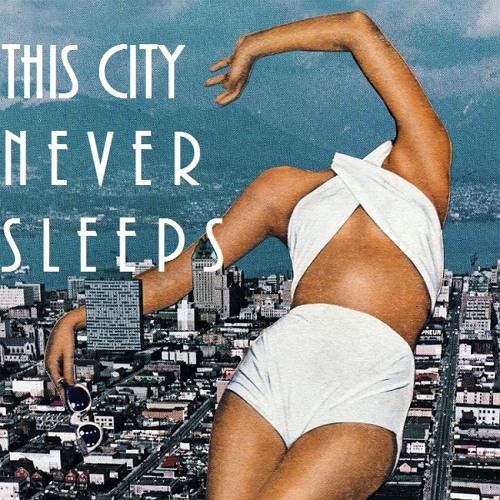 This City Never Sleeps Mixtape