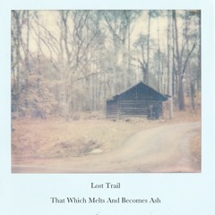 Cassette Full Of Black Words And Secrets by Lost Trail