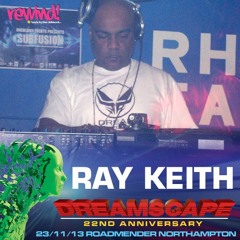 RAY KEITH & MC TWILIGHT - DREAMSCAPE 22ND ANNIVERSARY