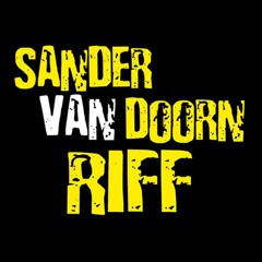 Sander Van Doorn - Riff