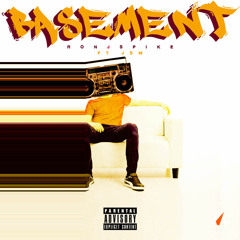 Ron J. Spike feat. JSM "Basement"