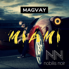 Magvay - Miami (Original Mix)[cut]