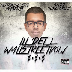 Lil Dell Ft Dame - Everytime #WSvol1