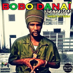 Bobo Danaï - Badman (Sunligth Party Riddim)