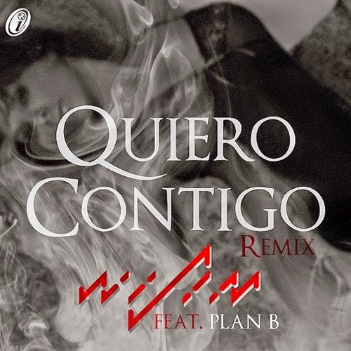 cerca dejar Decrépito Stream Wisin Ft Plan B - Yo Quiero Contigo (Imaginate) (Letra) (Video  Lyric) (Remix) by Mati Rmx | Listen online for free on SoundCloud