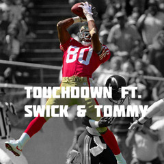 Touchdown (Jerry Rice) Prod.By CMPLX