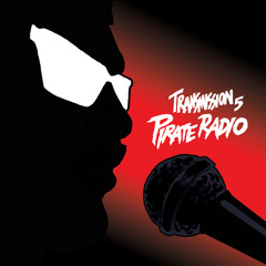 Transmission 5: Pirate Radio