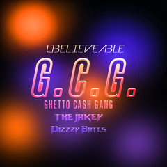 Jakey Ft. Dizzy Bates - Unbelieveable