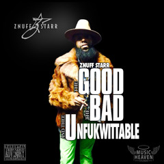 14 No Where To Run- (FREDDIE GRAY) ZNUFF STARR x T.A.G.