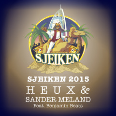 Sjeiken 2015 - HEUX & Sander Meland