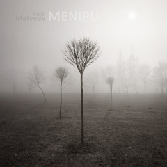 MixCult Podcast # 096: Kirill Matveev - Menipu (2012)