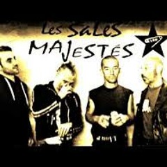 Les Sales Majestés - Ni Dieu, Ni Maître