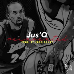 Reinvented - Jus'Q [@JusQ88] (Prod. by @BRPJD)