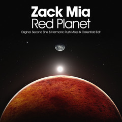 Zack Mia - Red Planet (Harmonic Rush Remix)
