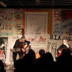 Bià Jazz 2015 - Ares Tavolazzi e Christian Saggese