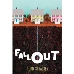 Fallout by Todd Strasser - Young Adult/Multi-Character