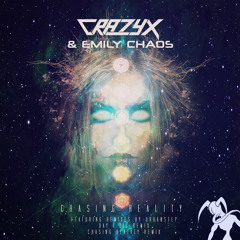 Crazyx ft. Emily Chaos - Chasing Reality (Urbanstep Remix)