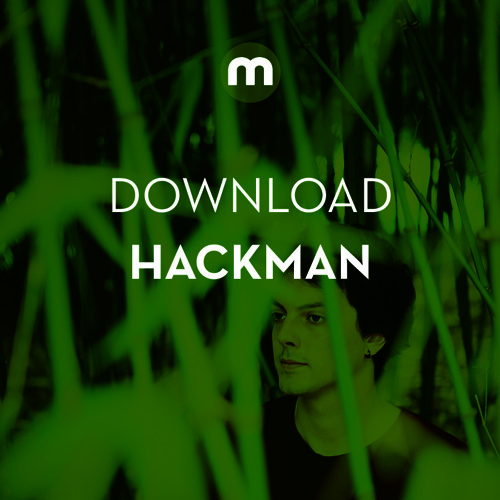 Download: Hackman 'Last Of The Summer Malign'