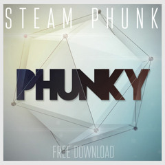 Steam Phunk - Phunky (Original Mix)