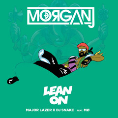 Major Lazer & DJ Snake Ft MØ - Lean On (MorganJ Bootleg) [Click Buy]