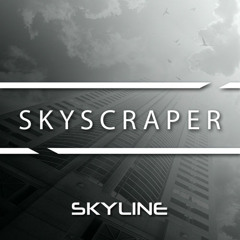 Skyline - Skyscraper (Original Mix)