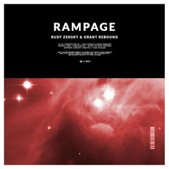 Rudy Zensky & Grant Rebound - Rampage (Original Mix)